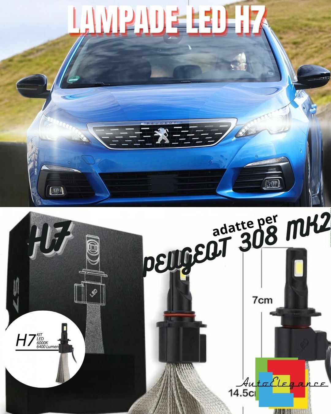 Pack LED PEUGEOT 308 CC (4B_) 1.6 HDI (2009 à 2014) – Pack Complet