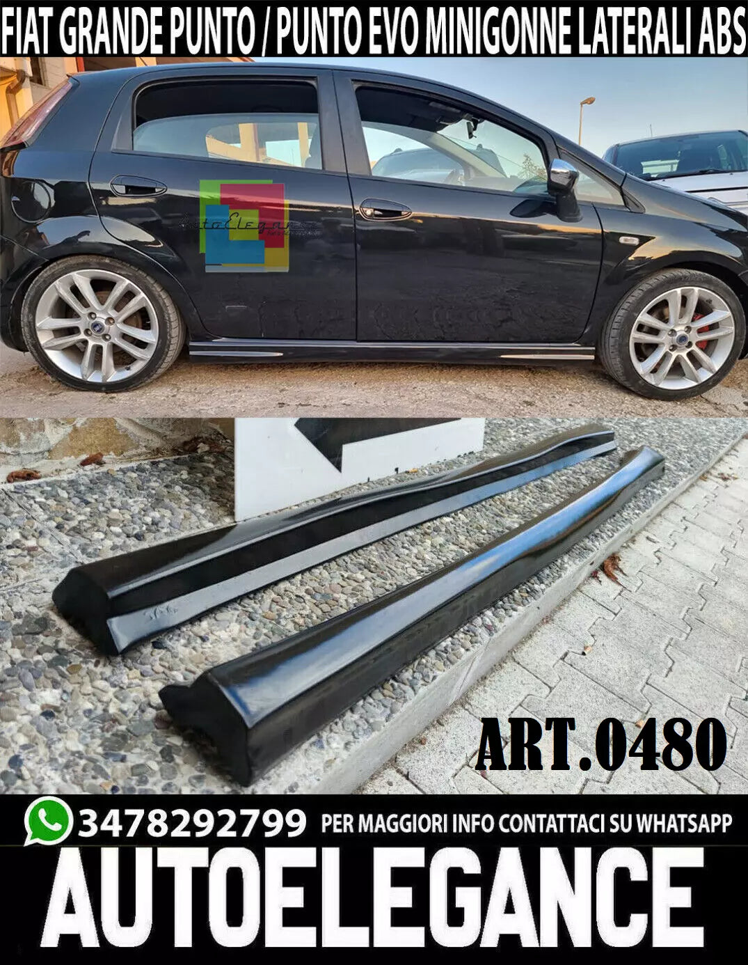 0480 FIAT PUNTO / GRANDE PUNTO EVO MINIGONNE LATERALI SOTTO PORTA RS ABS