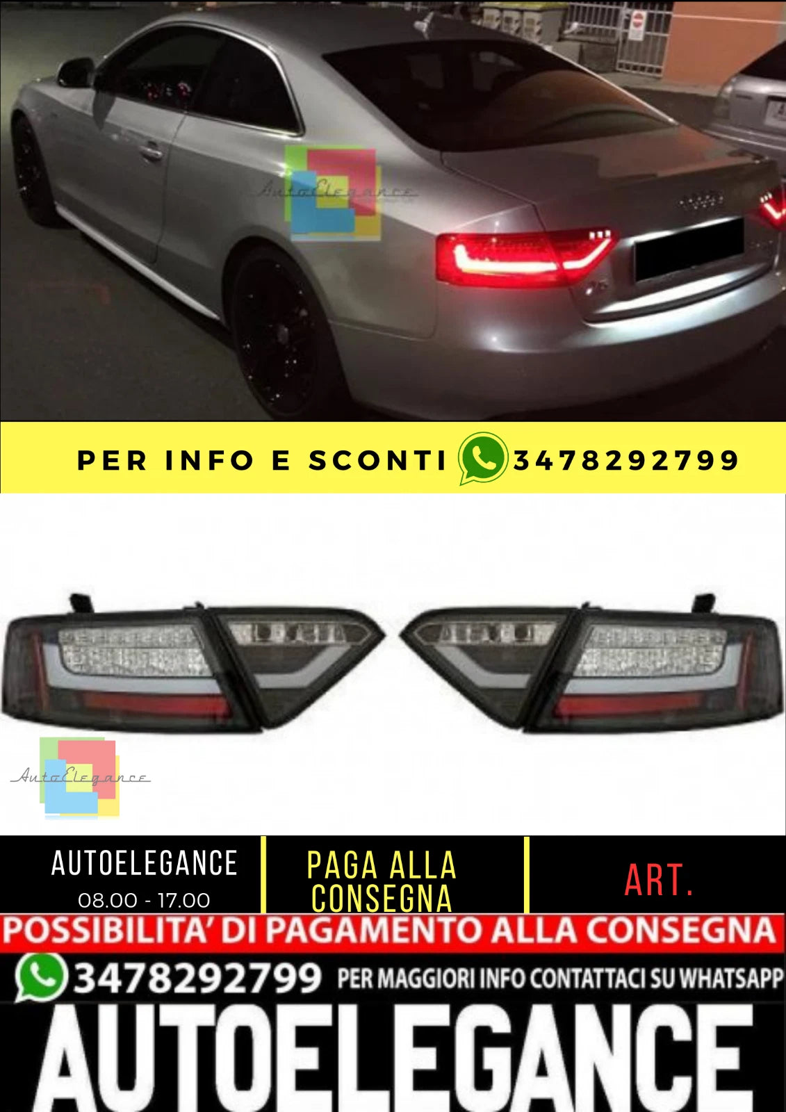 π₯1045493 KIT FARI LED POSTERIORE ADATTO PER AUDI A5 2007+π₯