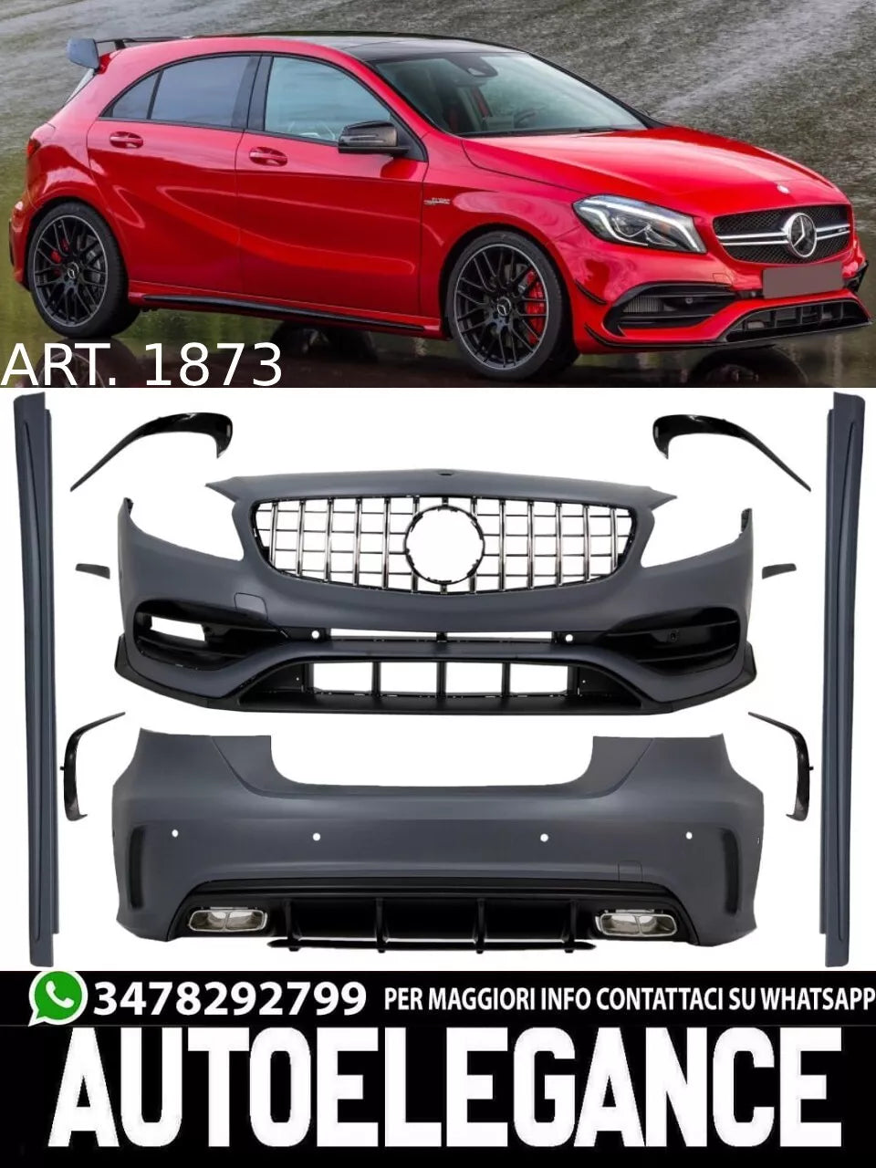 1873 Kit carrozzeria Classe W176 2012-2018 Look A45 AMG completo (Modello 2015-2018)