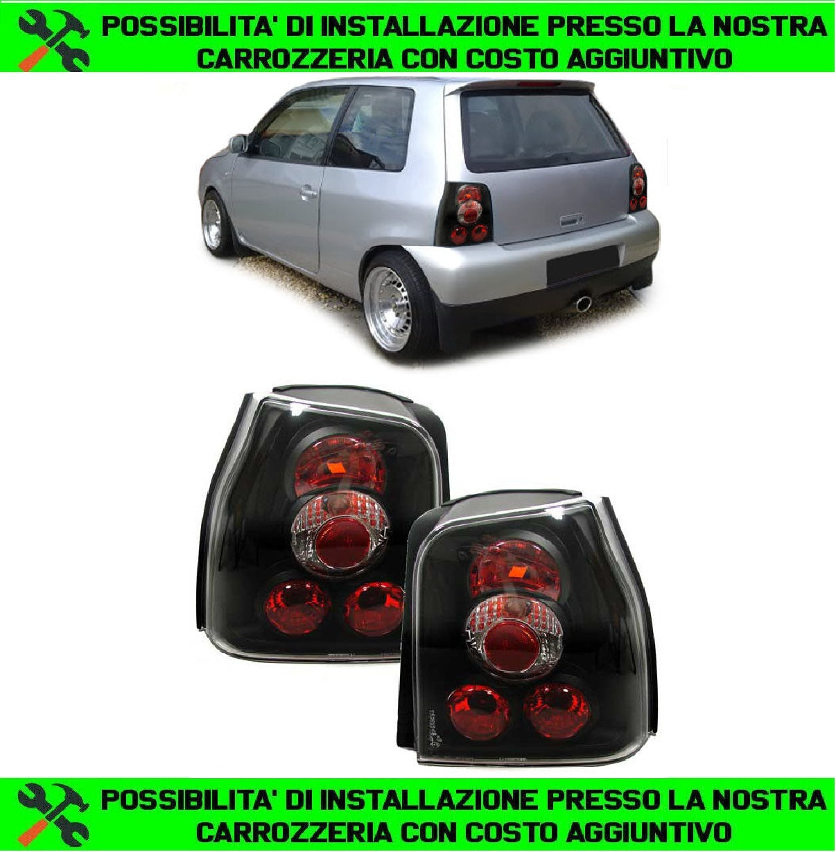 FARI POSTERIORI NERI VW LUPO + SEAT AROSA