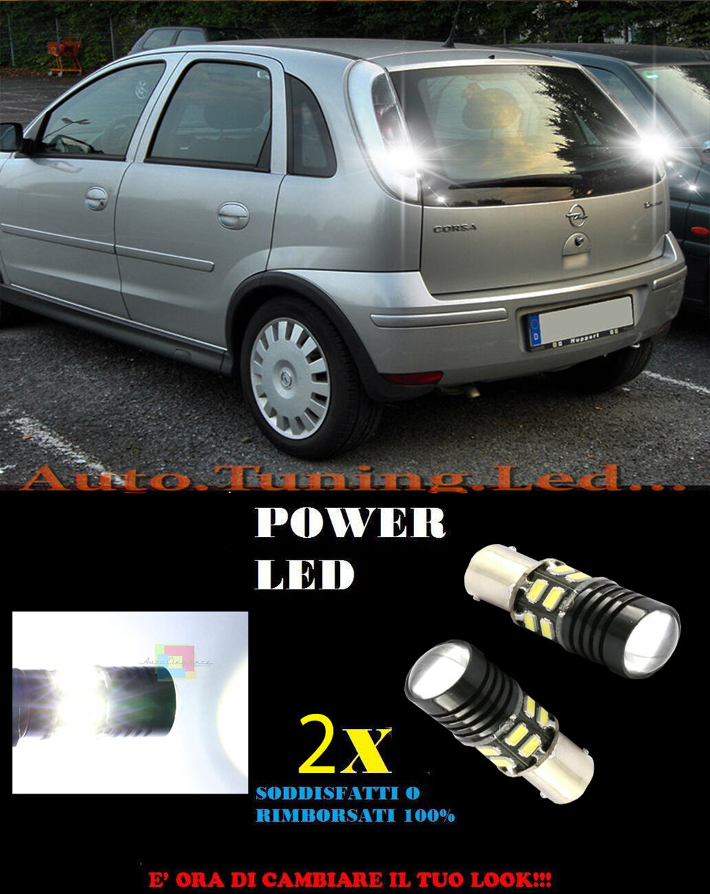 LAMPADE RETROMARCIA A LED P21W BA15 OPEL CORSA C 6000K CANBUS NO ERROR