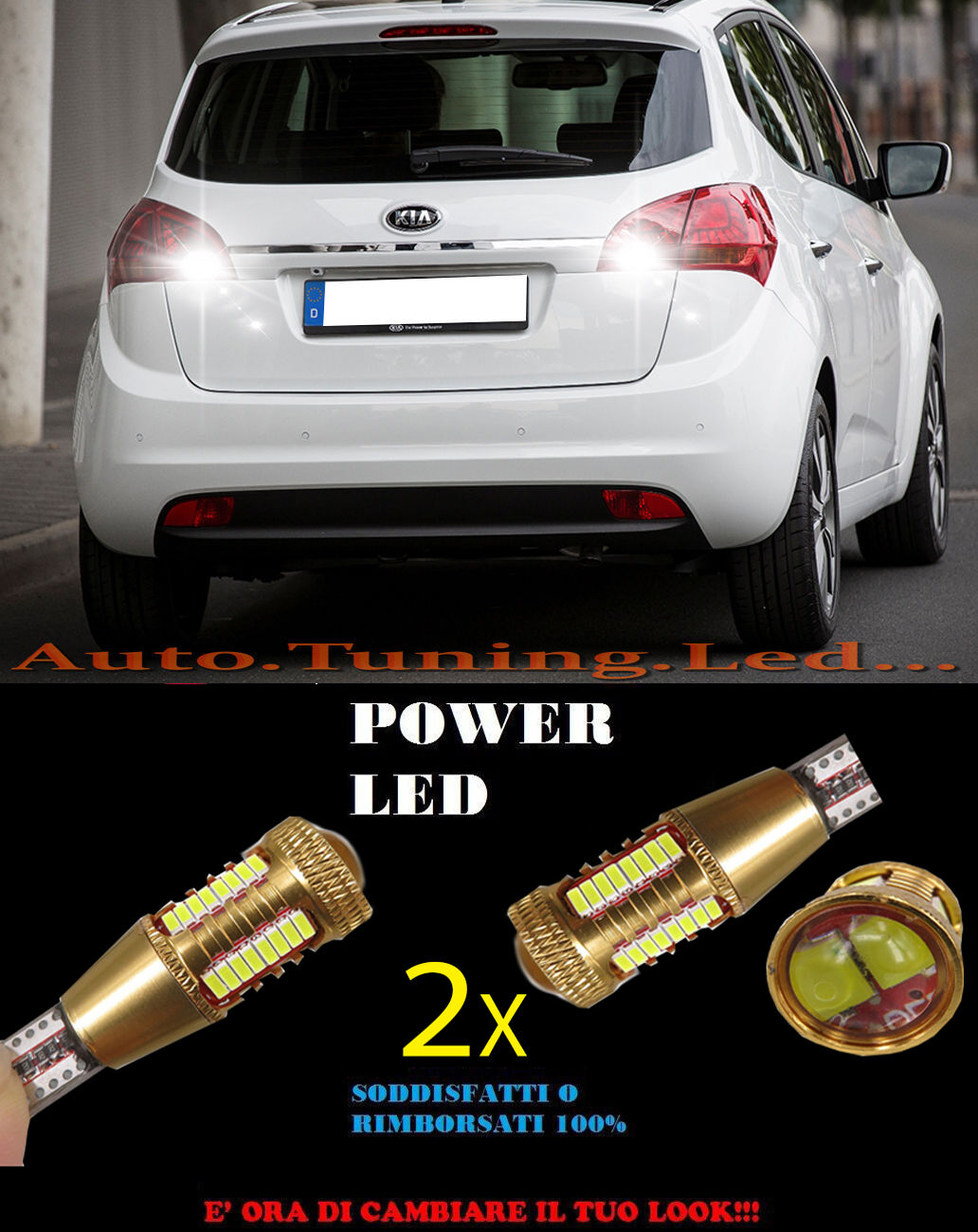 KIA VENGA 2010+ 6000K LAMPADE RETROMARCIA LED T15 W16W SUPER QUALITA NO ERROR