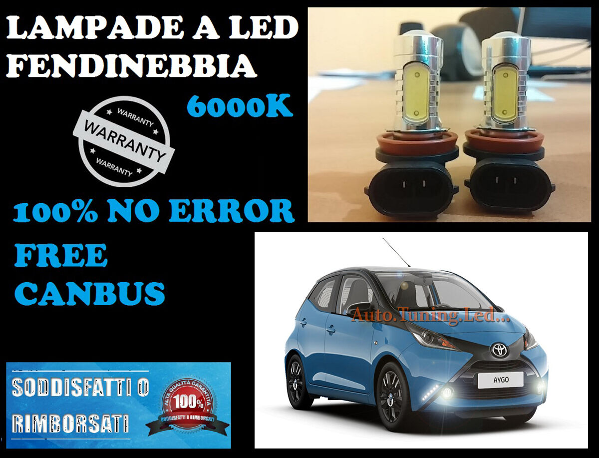 LAMPADE FENDINEBBIA H8 LED CREE RESISTENZA CANBUS 6000K TOYOTA AYGO