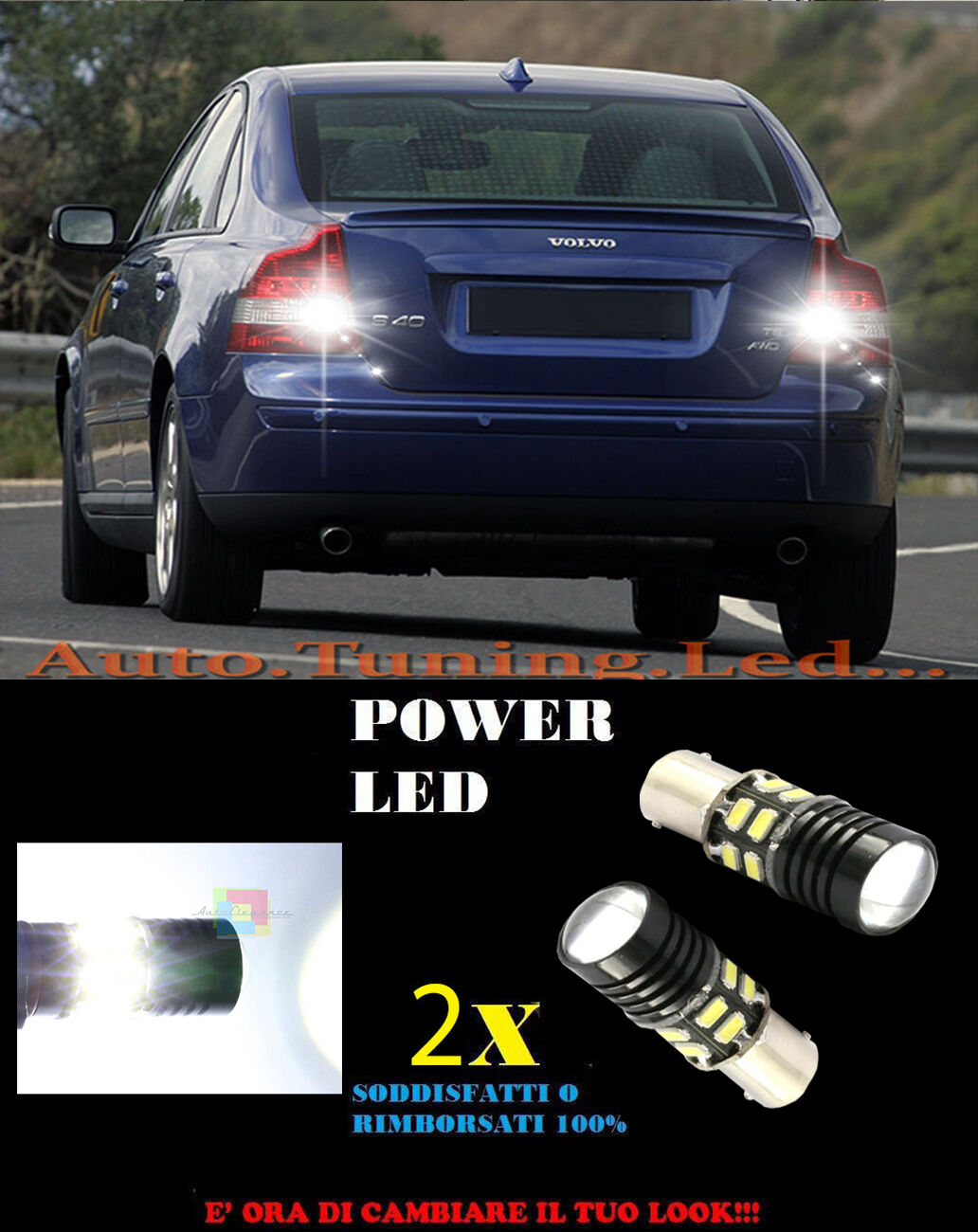 LAMPADE RETROMARCIA A LED P21W BA15 VOLVO S40 MK2 6000K CANBUS NO ERROR