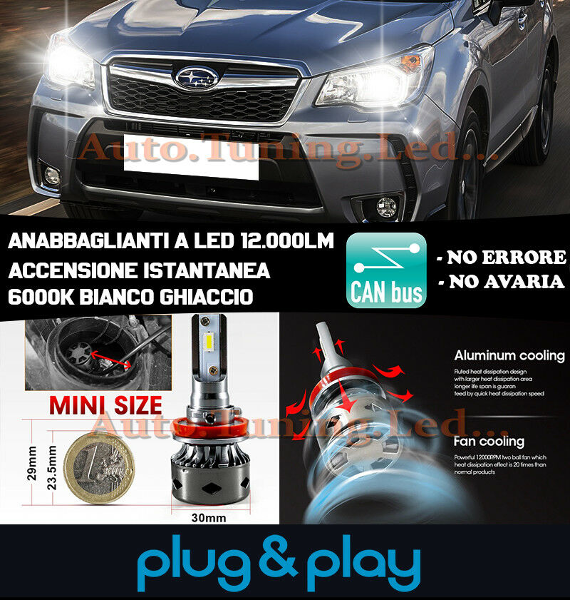 LAMPADE ANABBAGLIANTI LED SUBARU FORESTER MK3 ISTANTANEO NO AVARIA 12.000LM