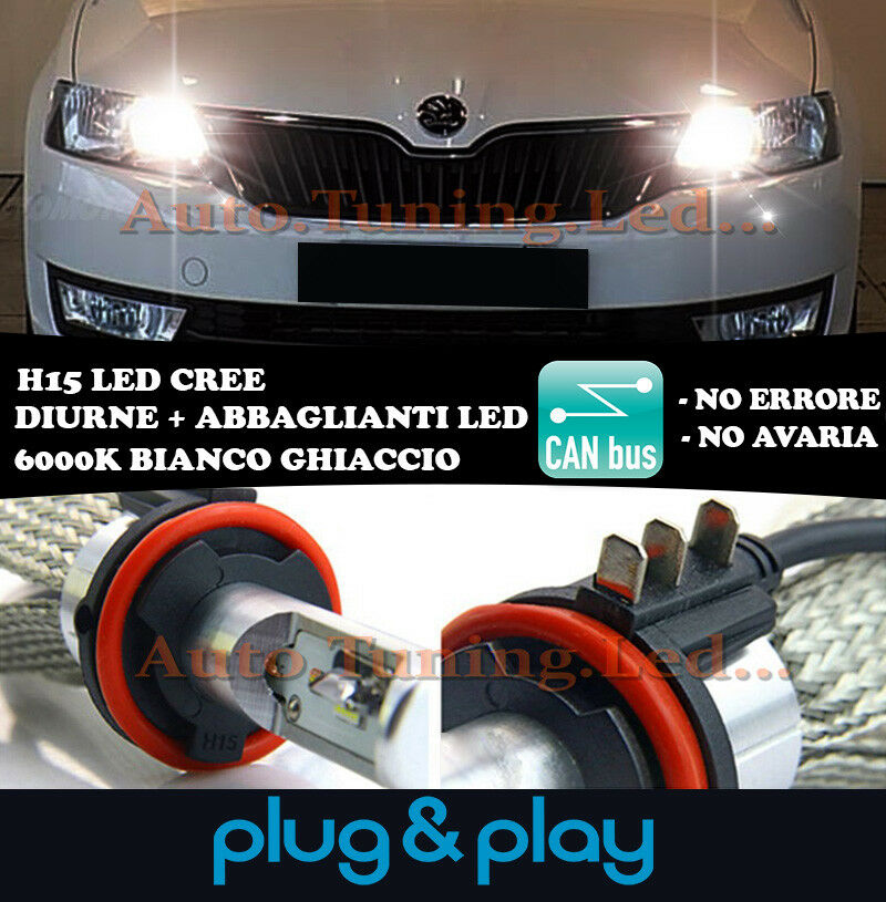 LAMPADE DIURNE ABBAGLIANTI H15 LED SKODA RAPID ISTANTANEO CREE NO AVARIA