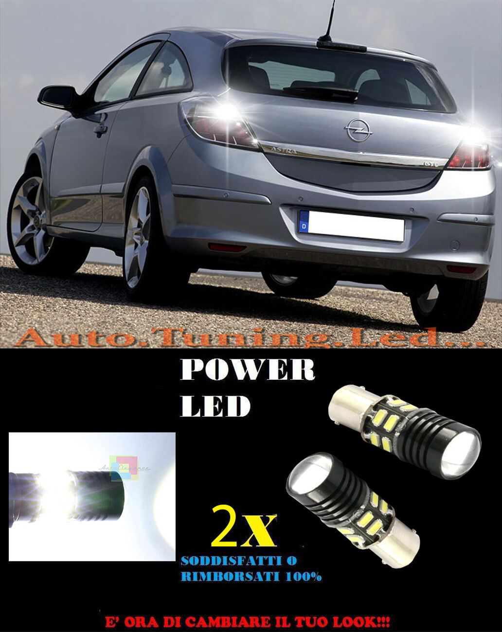 LAMPADE RETROMARCIA A LED P21W BA15 OPEL ASTRA H GTC 6000K CANBUS NO ERROR