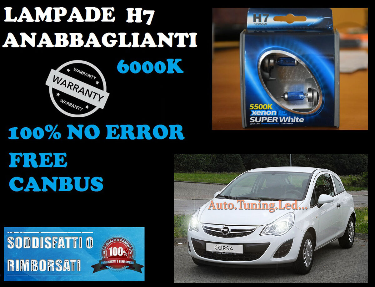 OPEL CORSA D RESTYLING COPPIA LAMPADE H7 BLUE XENON BIANCO ANABBAGLIANTE 55W 12V