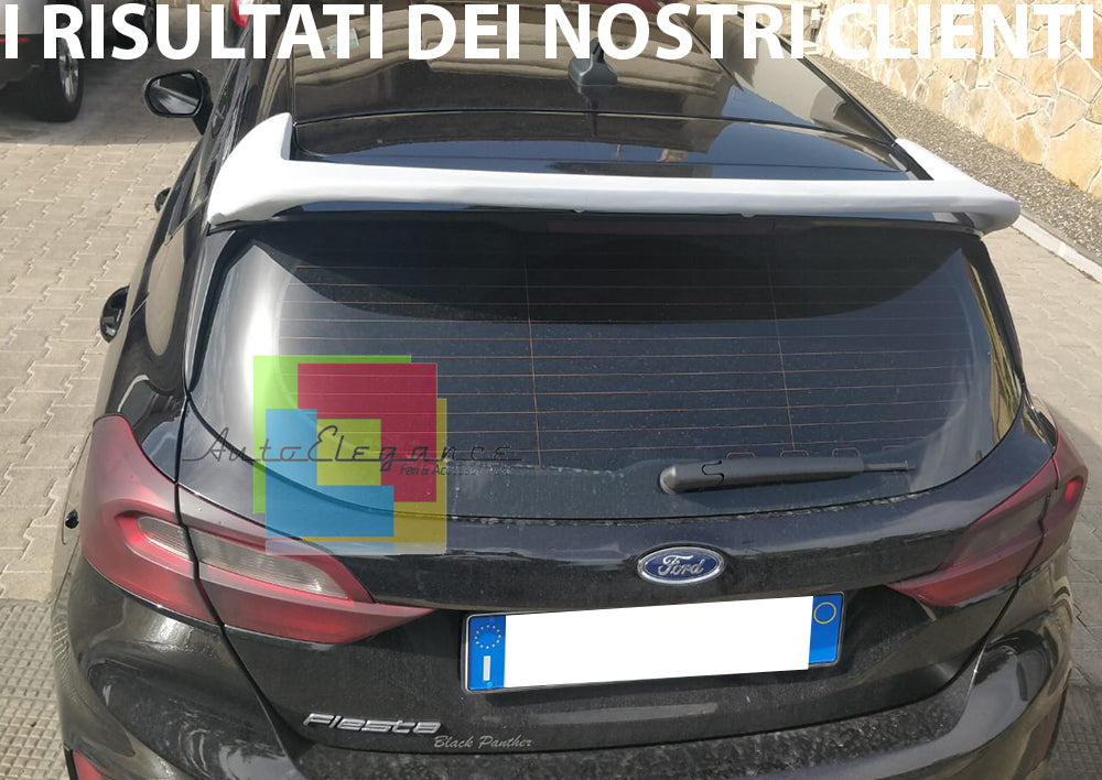 FORD FIESTA MK8 2017+SPOILER POSTERIORE SUL TETTO LOOK ST IN ABS