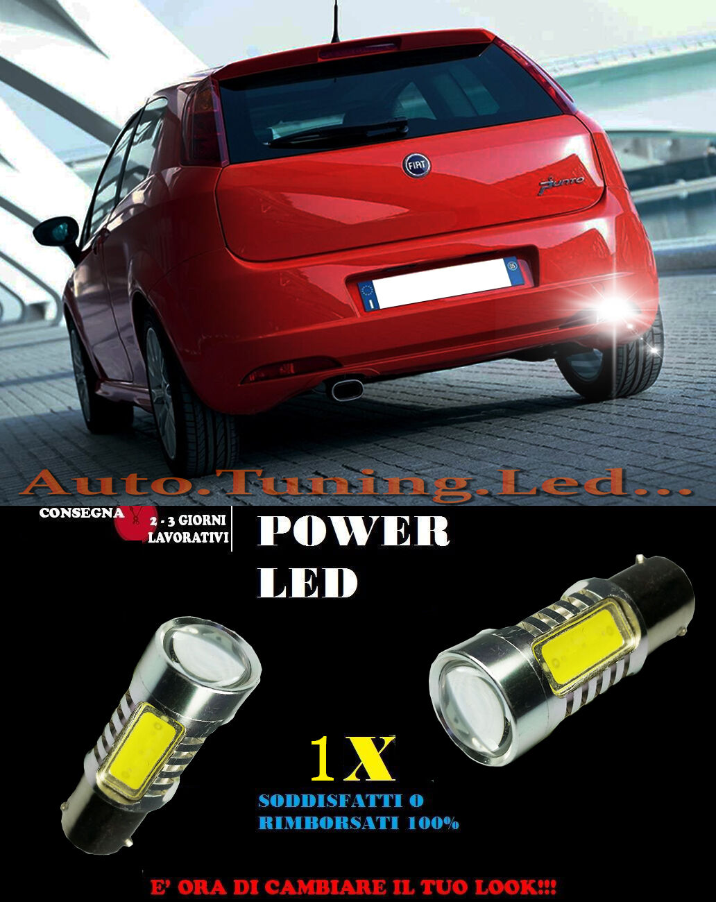 FIAT GRANDE PUNTO 6000K LED REVERSING LIGHT P21W BA15S CANBUS NO ERROR