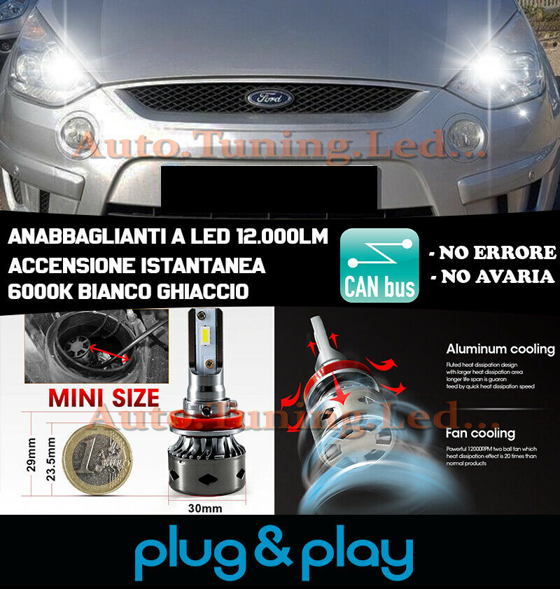 LAMPADE ANABBAGLIANTI LED FORD S-MAX I ISTANTANEO NO AVARIA 12.000LM