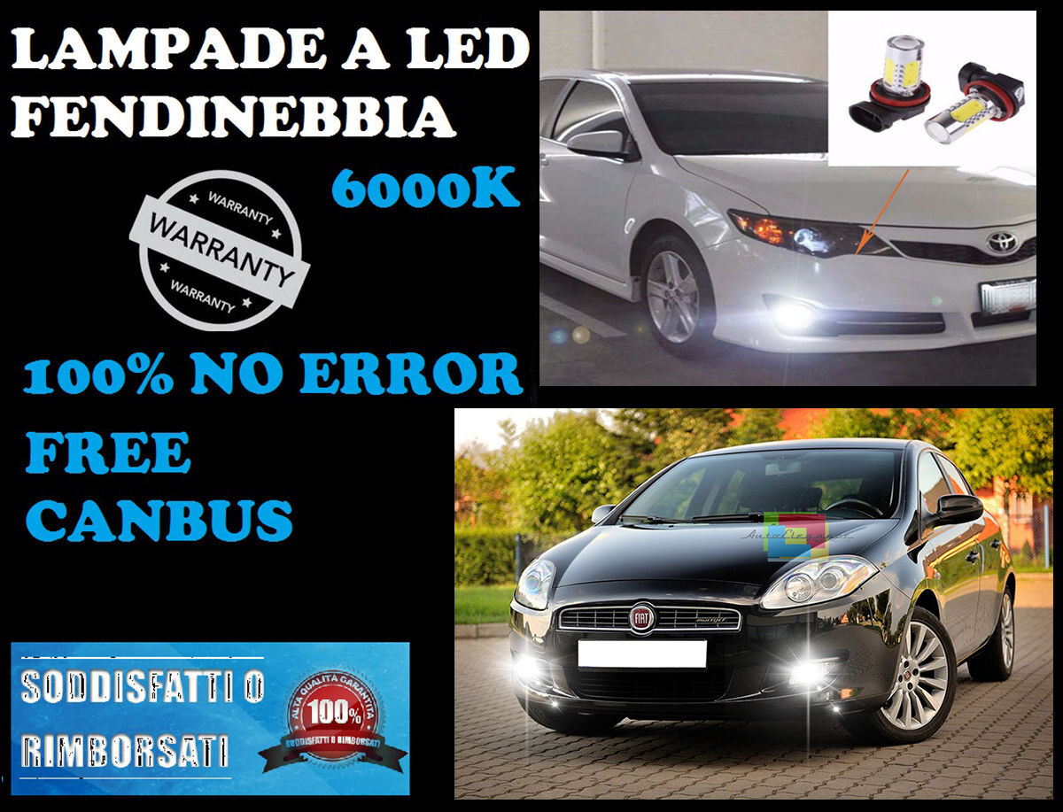COPPIA LAMPADE FENDINEBBIA H11 LED CREE COB FIAT BRAVO 2007+ 6000K NO ERROR AUTOELEGANCERICAMBI