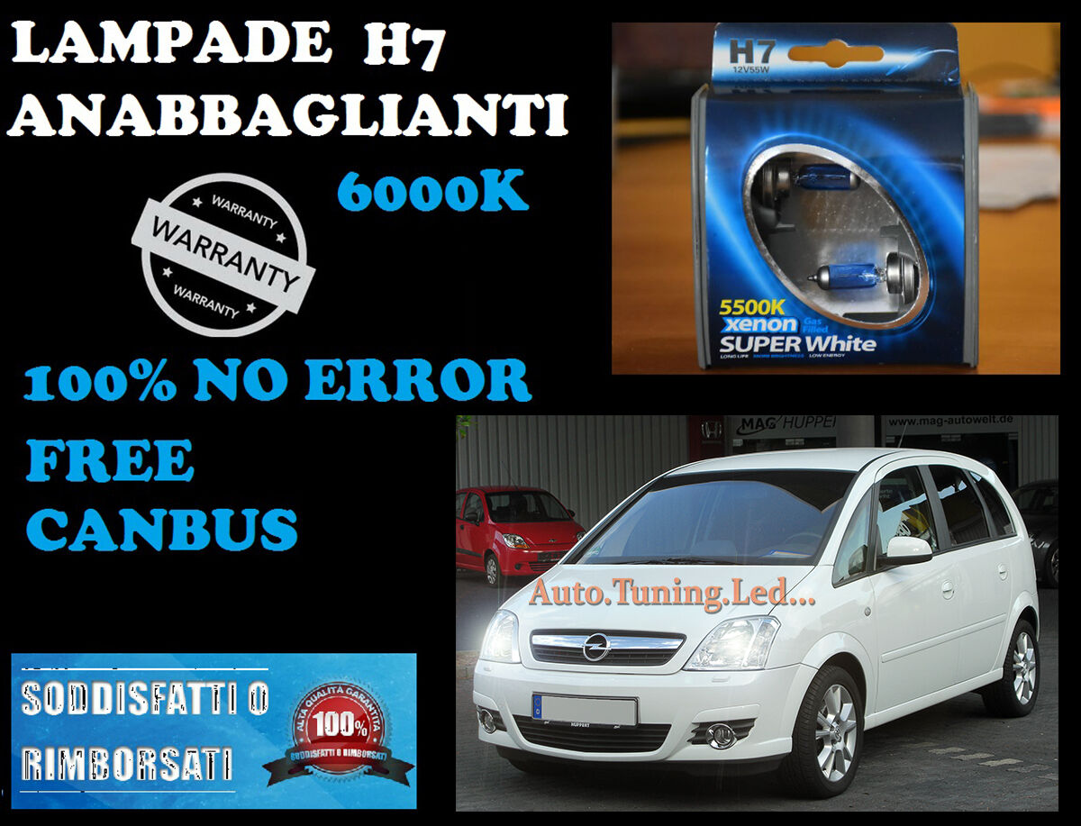 OPEL MERIVA A 03-08 COPPIA LAMPADE H7 BLUE XENON BIANCO ANABBAGLIANTE 55W 12V