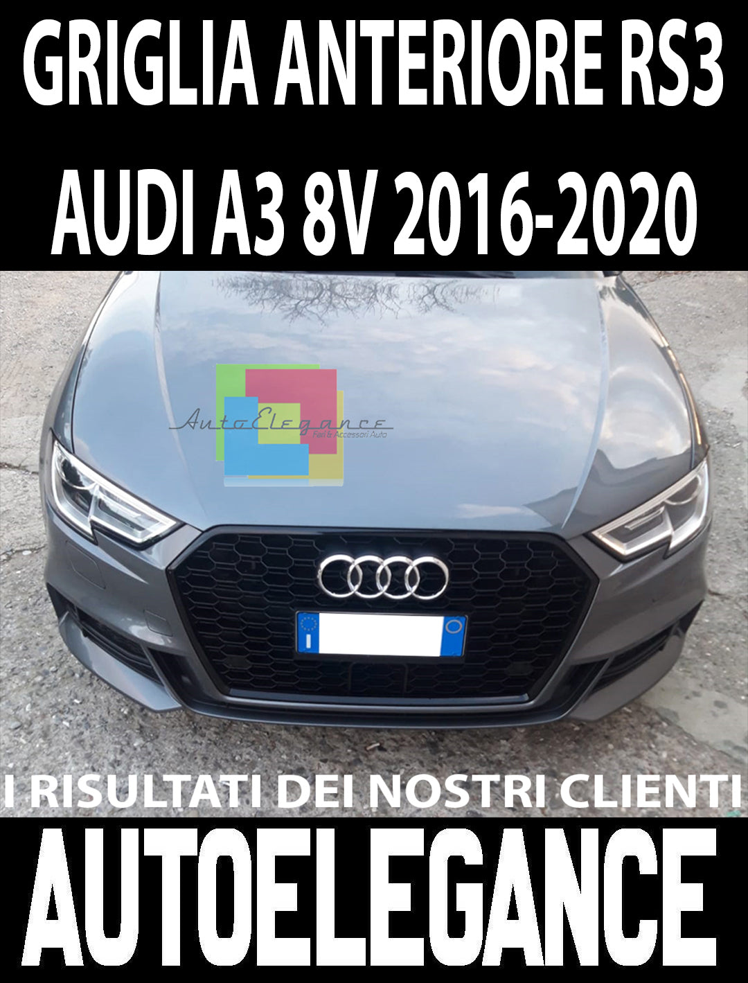Audi A3 8V 2016-2020 Griglia Anteriore RS3 Look Nero Lucido