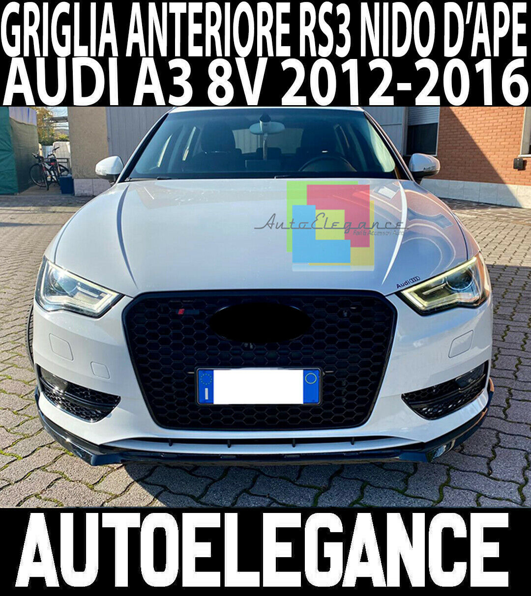 0010 GRIGLIA ANTERIORE AUDI A3 8V 2012-2015 CALANDRA RS3 NIDO D'APE NERA ABS .- AUTOELEGANCERICAMBI