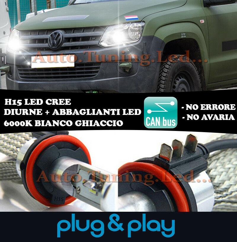 LAMPADE DIURNE ABBAGLIANTI H15 LED VOLKSWAGEN AMAROK ISTANTANEO CREE NO AVARIA
