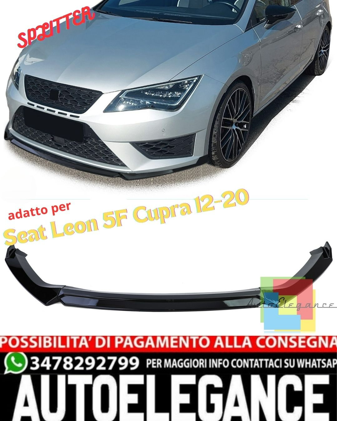 ✨Splitter Labbro Performance Nero Lucido adatto per Seat Leon 5F Cupra 12-20✨