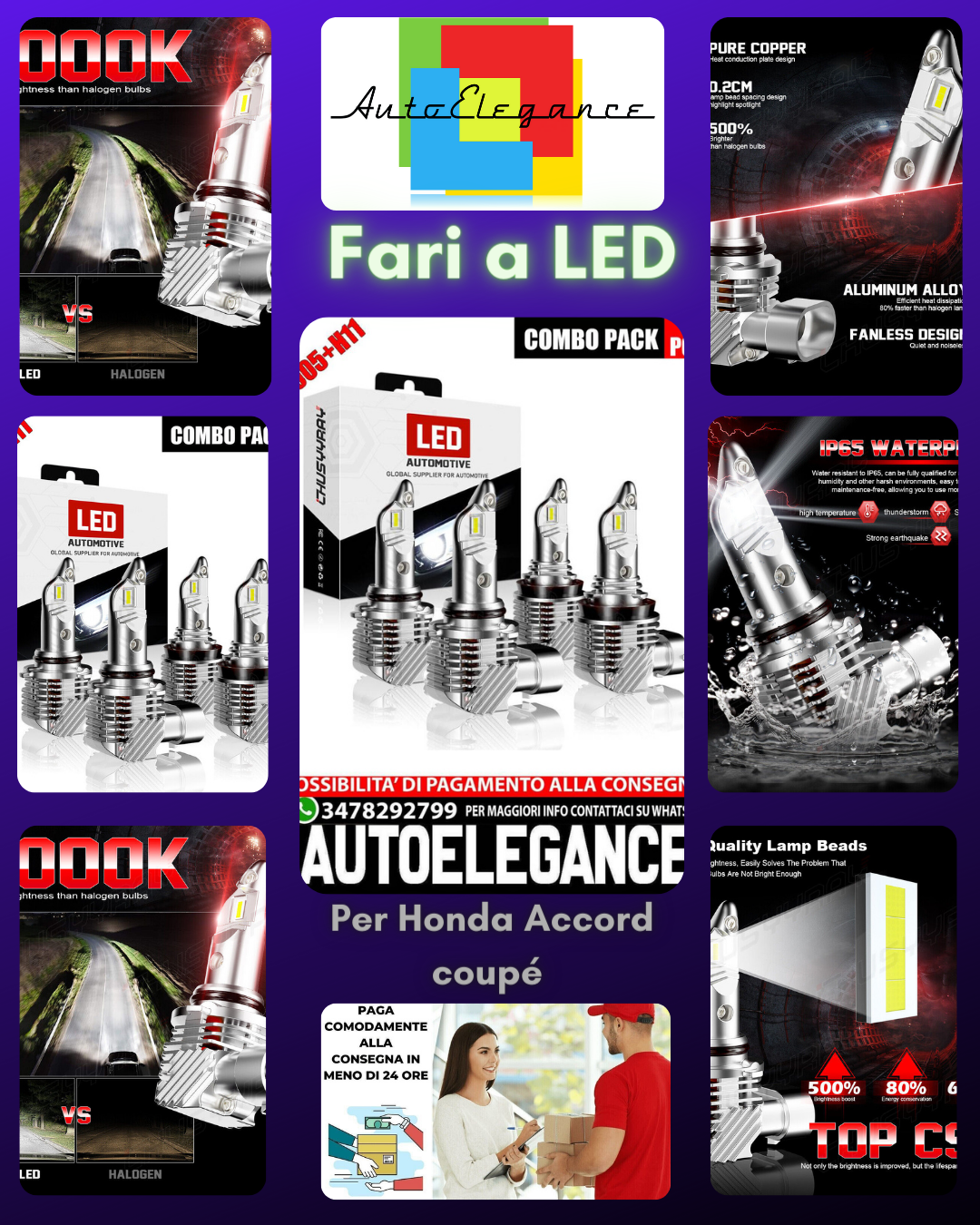 9005+H11 Kit Fari Combo LED per Honda Accord coupé2008-2015Abbaglianti/Anabbagli