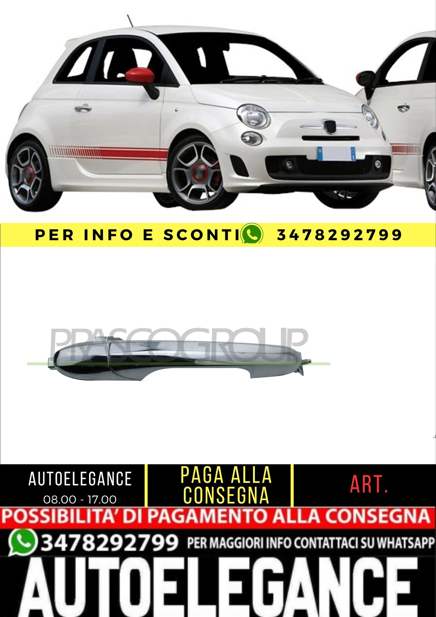 🔥FT0308001 MANIGLIA ANTERIORE DESTRA-ESTERNA-CROMATA-SENZA FORO NOTTOLINO 🔥