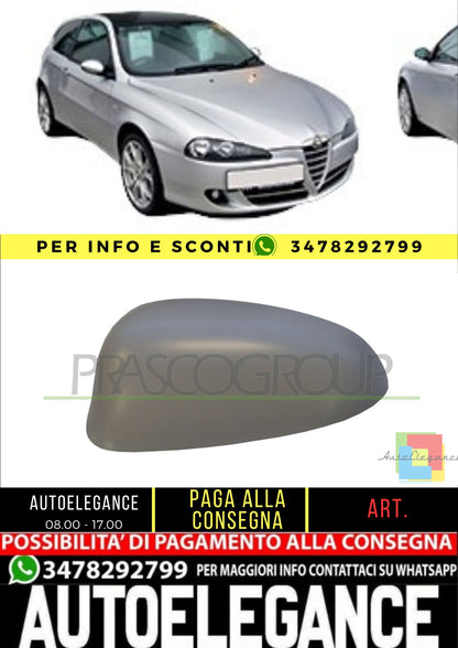 🔥AA3407414 CALOTTA RETROVISORE SINISTRO-PRIMER PER ALFA ROMEO 147 2004-2010🔥