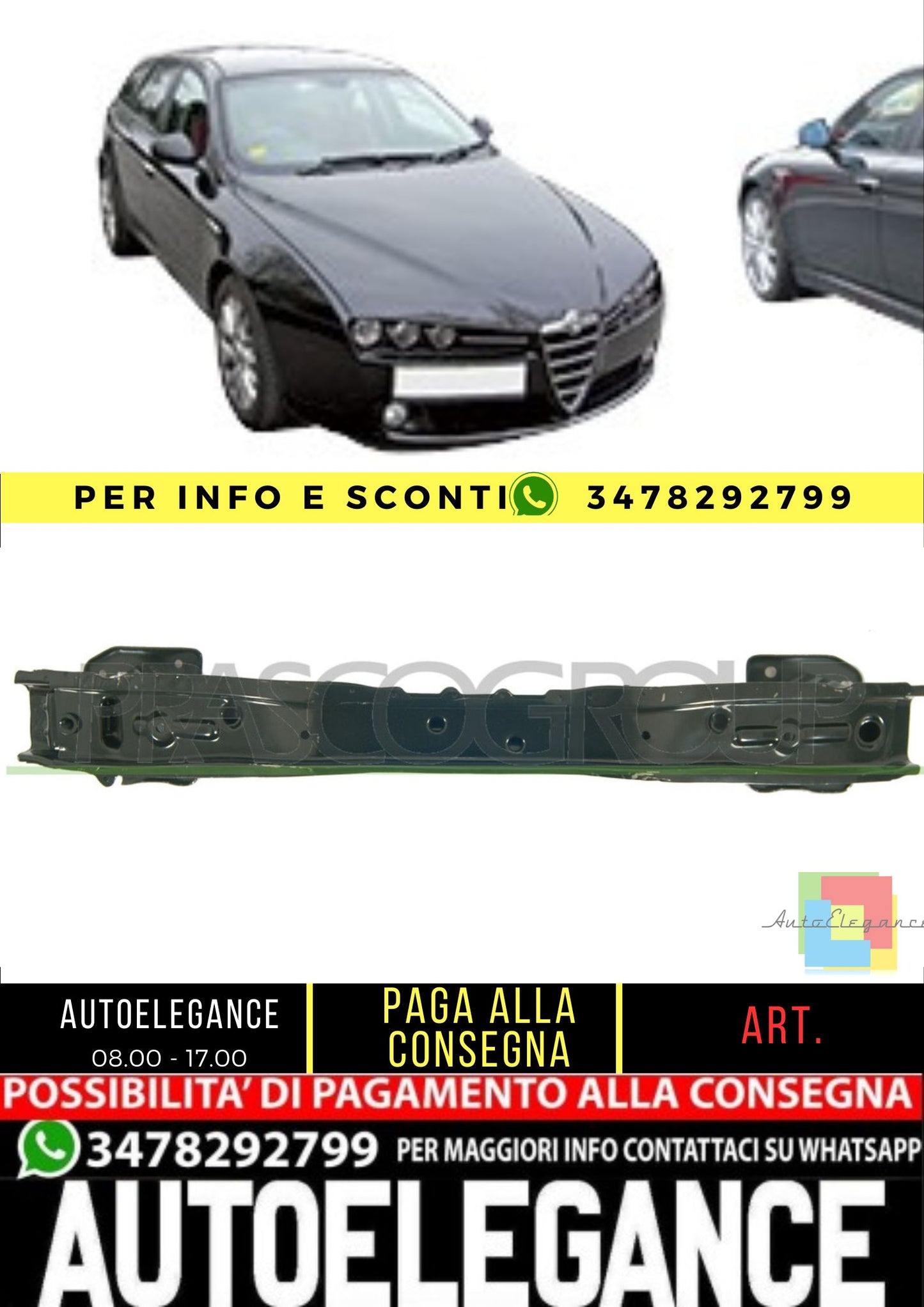 🔥AA0901622 RINFORZO PARAURTI ANTERIORE ADATTO PER ALFA ROMEO 159 2005-2011🔥
