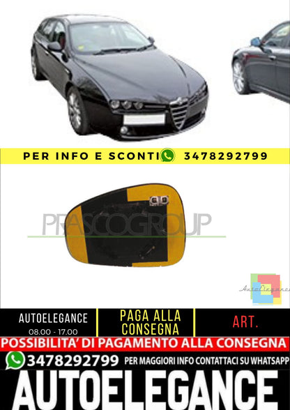 ✨ AA3447513 PIASTRA SPECCHIO DESTRA-TERMICA-CONVESSA- PER ALFA ROMEO 159 05-11✨