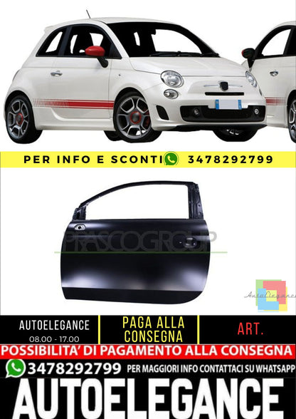 🔥FT0303504 PORTA ANTERIORE SINISTRA ADATTA PER ABARTH - 500 🔥