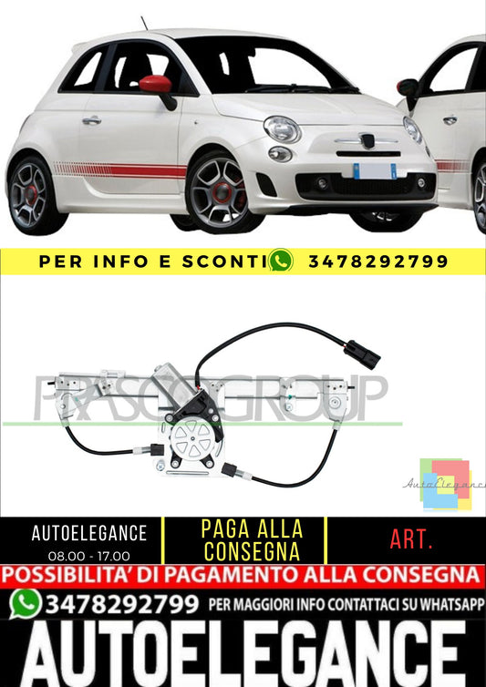 🔥FT030W022 ALZACRISTALLO ANTERIORE SINISTRO-ELETTRICO ABARTH - 500 3 PORTE🔥