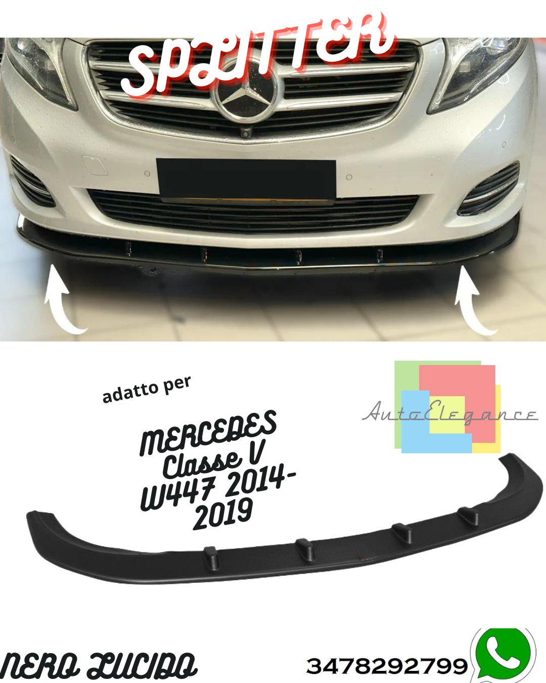 Splitter Anteriore MERCEDES Classe V W447 2014-2019 Con ABE TÜV