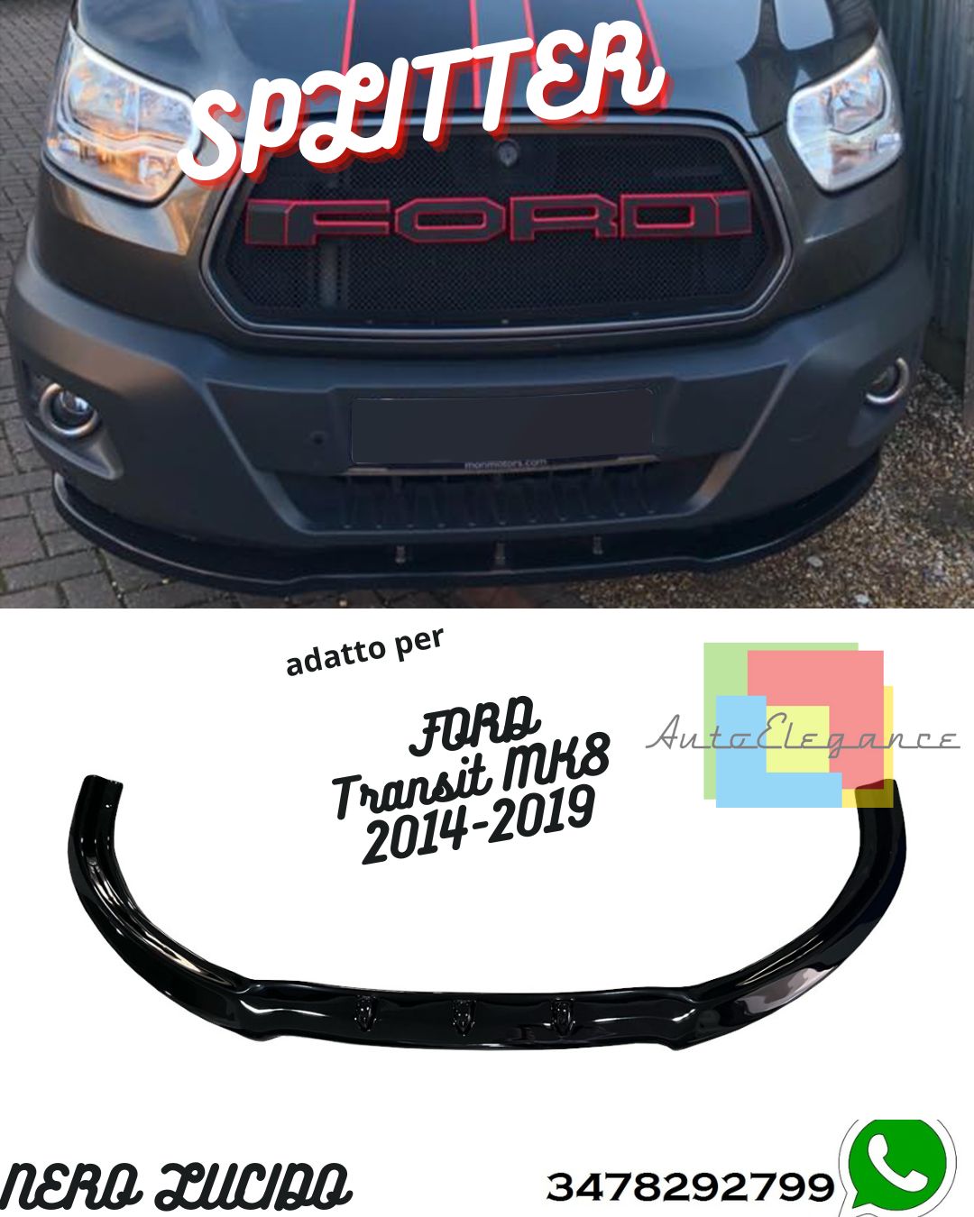 Splitter Anteriore FORD Transit MK8 2014-2019 Con ABE TÜV
