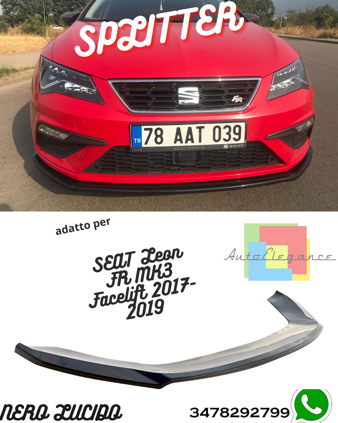 Splitter Anteriore SEAT Leon FR MK3 Facelift 2017-2019 Versione 2 Con ABE TÜV
