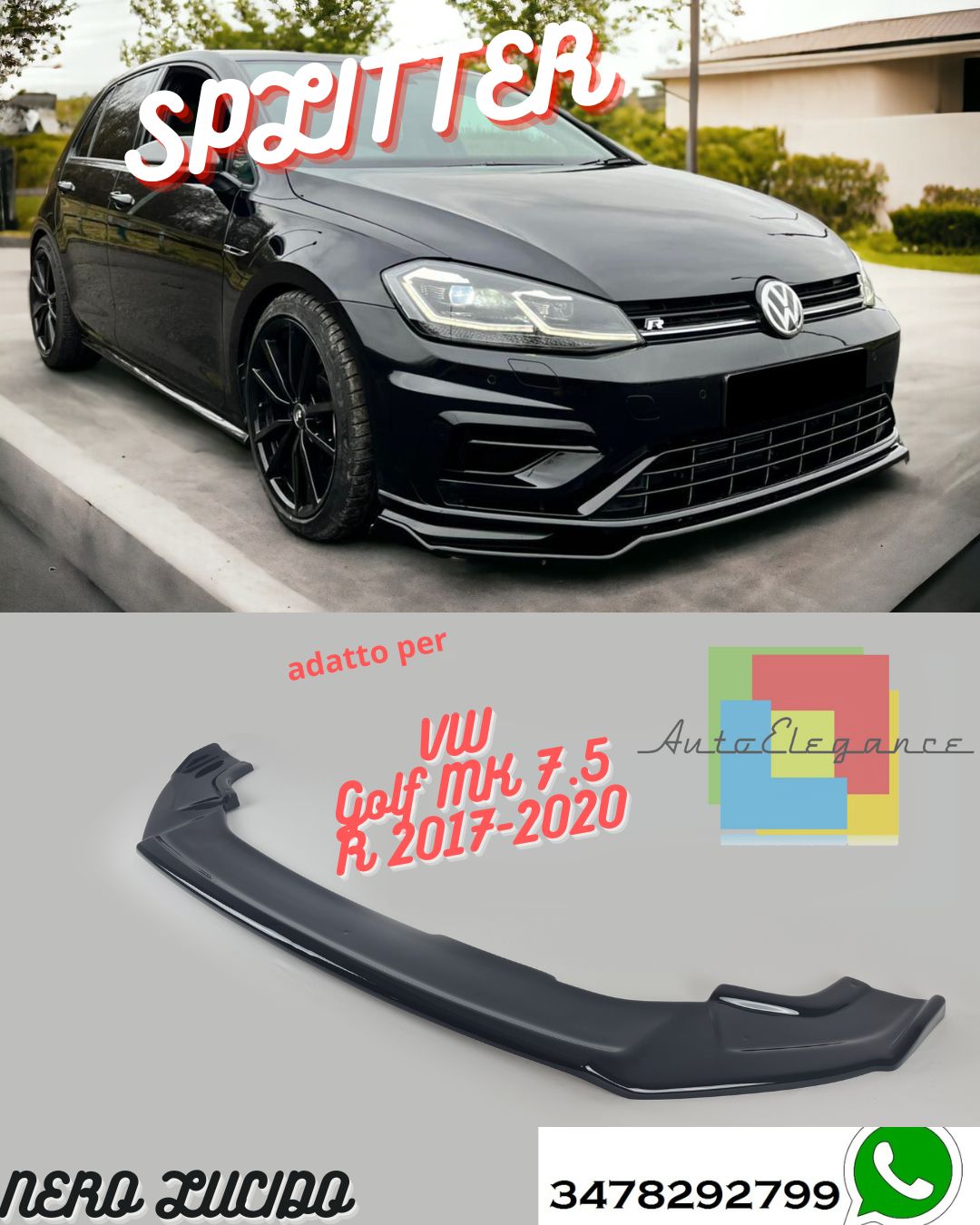 Splitter Anteriore VW VOLKSWAGEN Golf MK 7.5 R 2017-2020 Versione 2 Con ABE TÜV