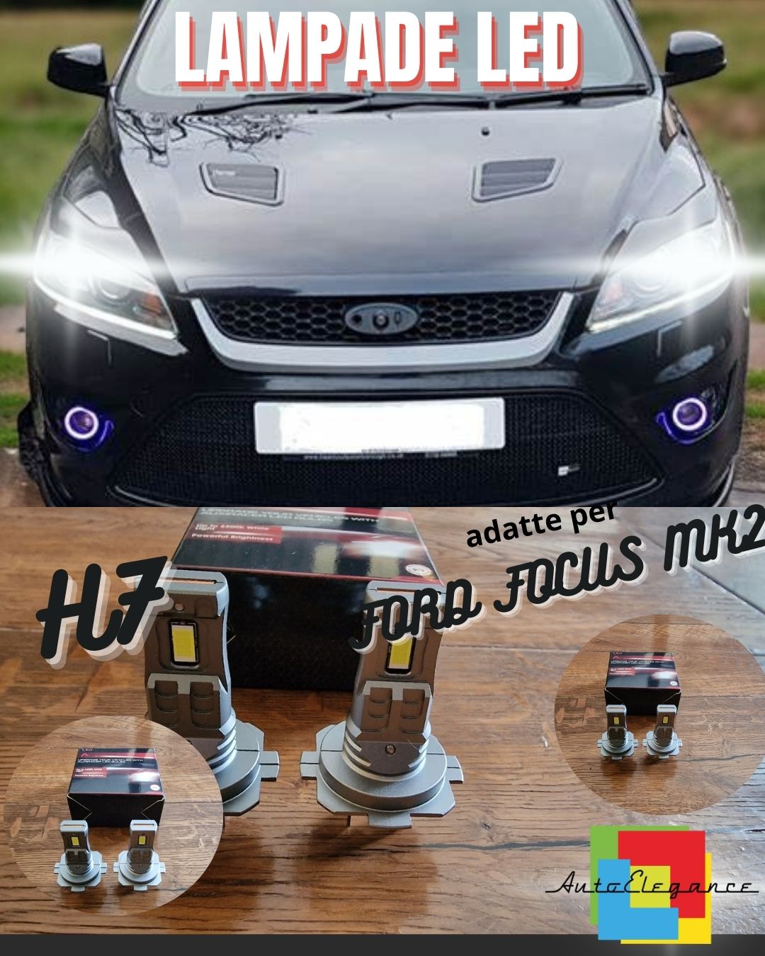 KIT LED H7 PER FORD FOCUS MK2 II 6000K BIANCO 6000 LUMEN CANBUS ANABBAGLIANTI