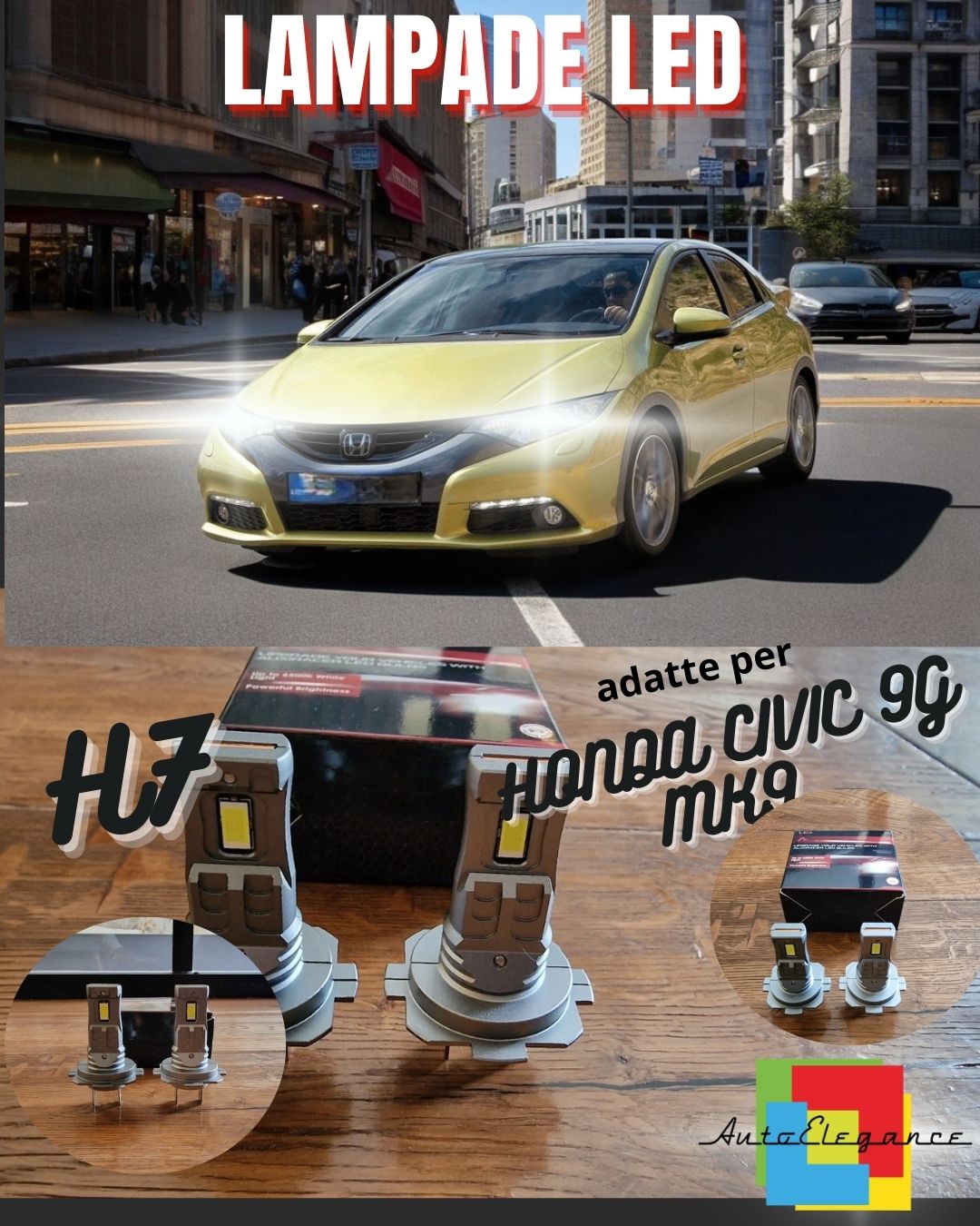 KIT LED H7 PER HONDA CIVIC 9G MK9 IX 6000K 6000 LUMEN CANBUS ANABBAGLIANTI