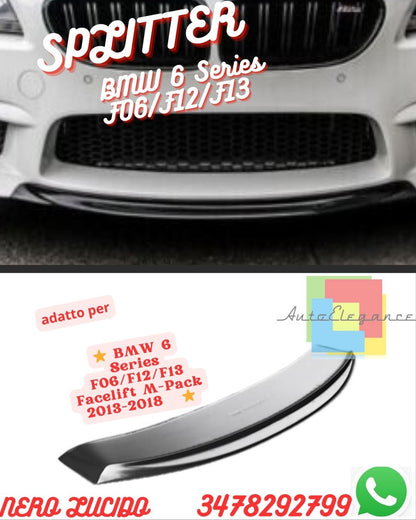 SPLITTER V2  ADATTO PER ⭐ BMW 6 Series F06/F12/F13 Facelift M-Pack 2013-2018   ⭐