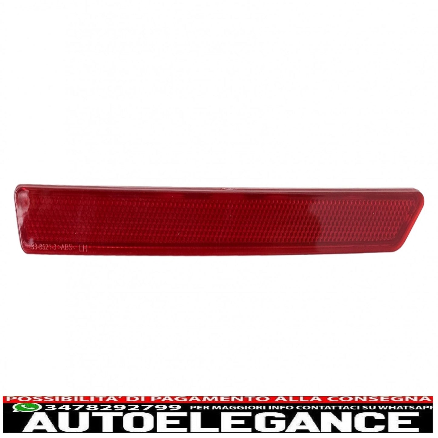 Catadiottro rosso lato sinistro adatto a bmw serie 3 f30 (2011-2019) serie 3 e92 e93 coupe cabrio (2006-2014) serie 4 f32 f33 f36 (2013-2019) solo per paraurti posteriore evo look AUTOELEGANCERICAMBI