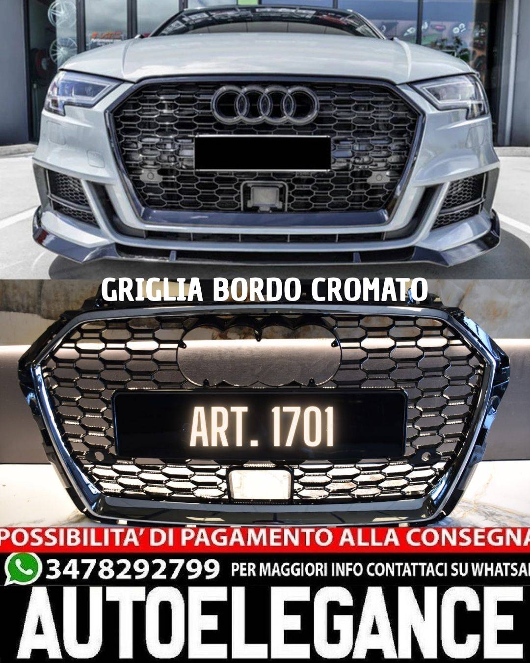GRIGLIA ADATTA PER AUDI A3 8V 2017-2020 LOOK RS3 BORDO CROMATO RADAR ACC