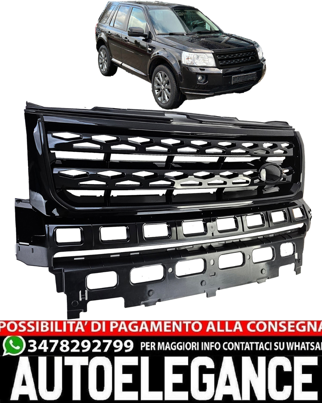 GRIGLIA ADATTA PER RANGE ROVER FREELANDER 2 2007-2014 LOOK NERO LUCIDO