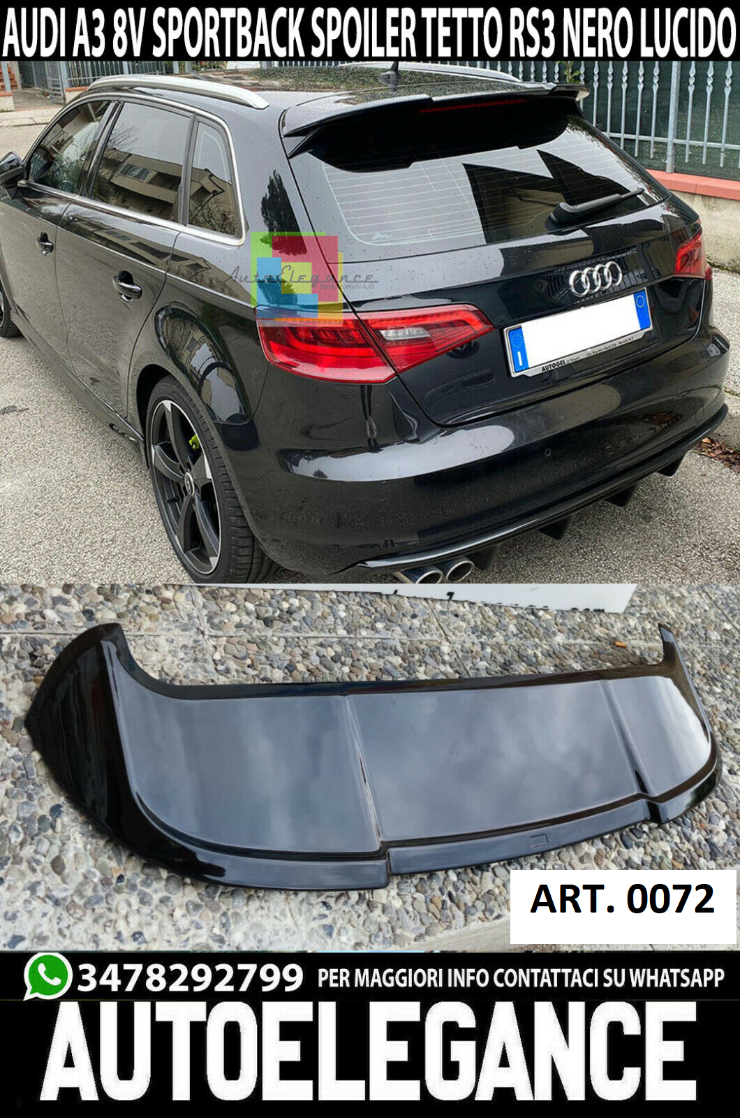 REAR SPOILER RS3 ROOF AUDI A3 8V SPORTBACK 2012-2018 GLOSSY BLACK 0072 