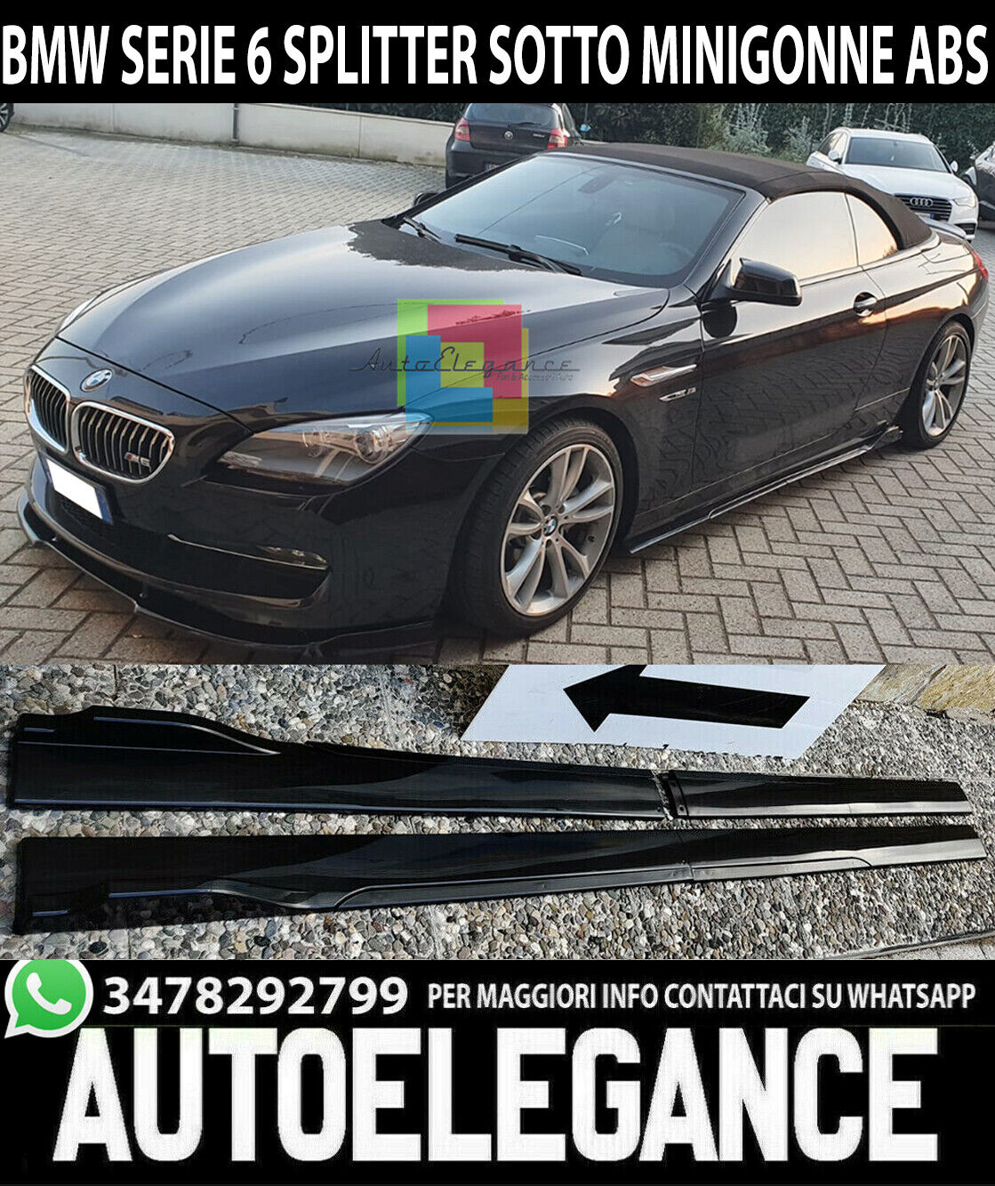 LAME BMW SERIE 6 E63 E64 SPLITTER SOTTO MINIGONNE LATERALI ABS NERO LUCIDO