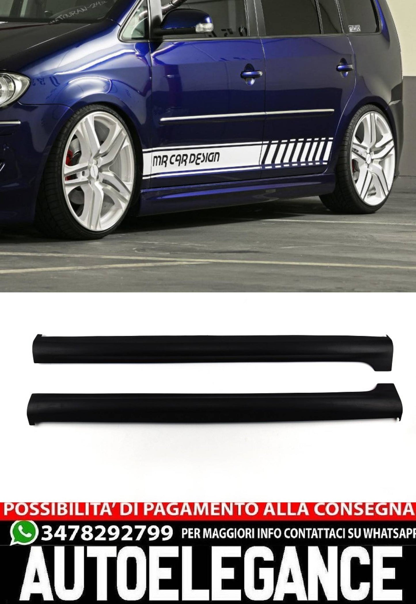 MINIGONNE LATERALI ADATTE PER VW TOURAN MK1 (2003-2015) LOOK TUNING
