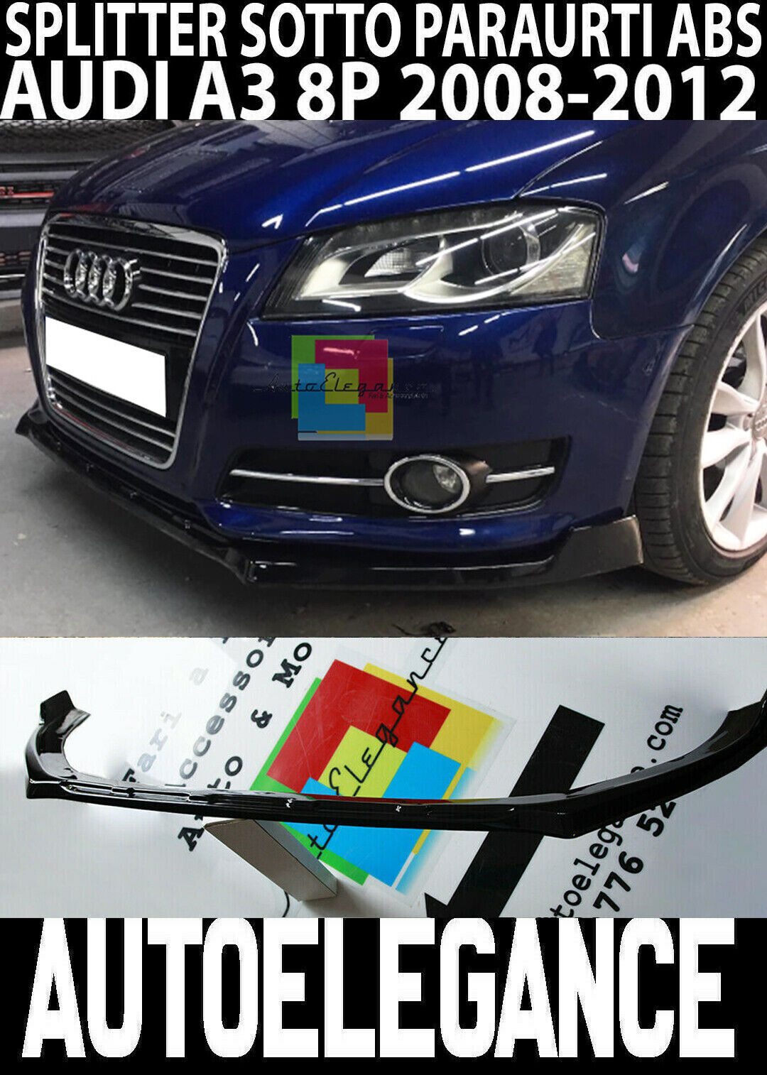 AUDI A3 8P 2009-2013 LIP SPOILER SOTTO PARAURTI ANTERIORE ABS NERO SPLITTER - V- AUTOELEGANCERICAMBI