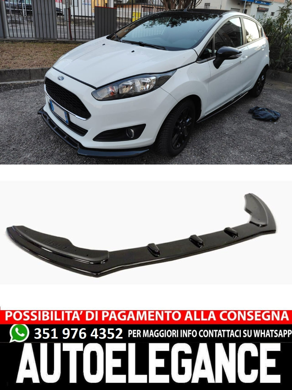 SPLITTER ADATTO PER FORD FIESTA MK7 FL 2012-2017 STANDARD LOOK NERO LUCIDO
