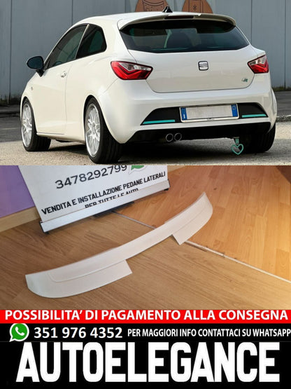 SPOILER TETTO ADATTO PER SEAT IBIZA 6J 3 PORTE 2008-2017 LOOK CUPRA 1122