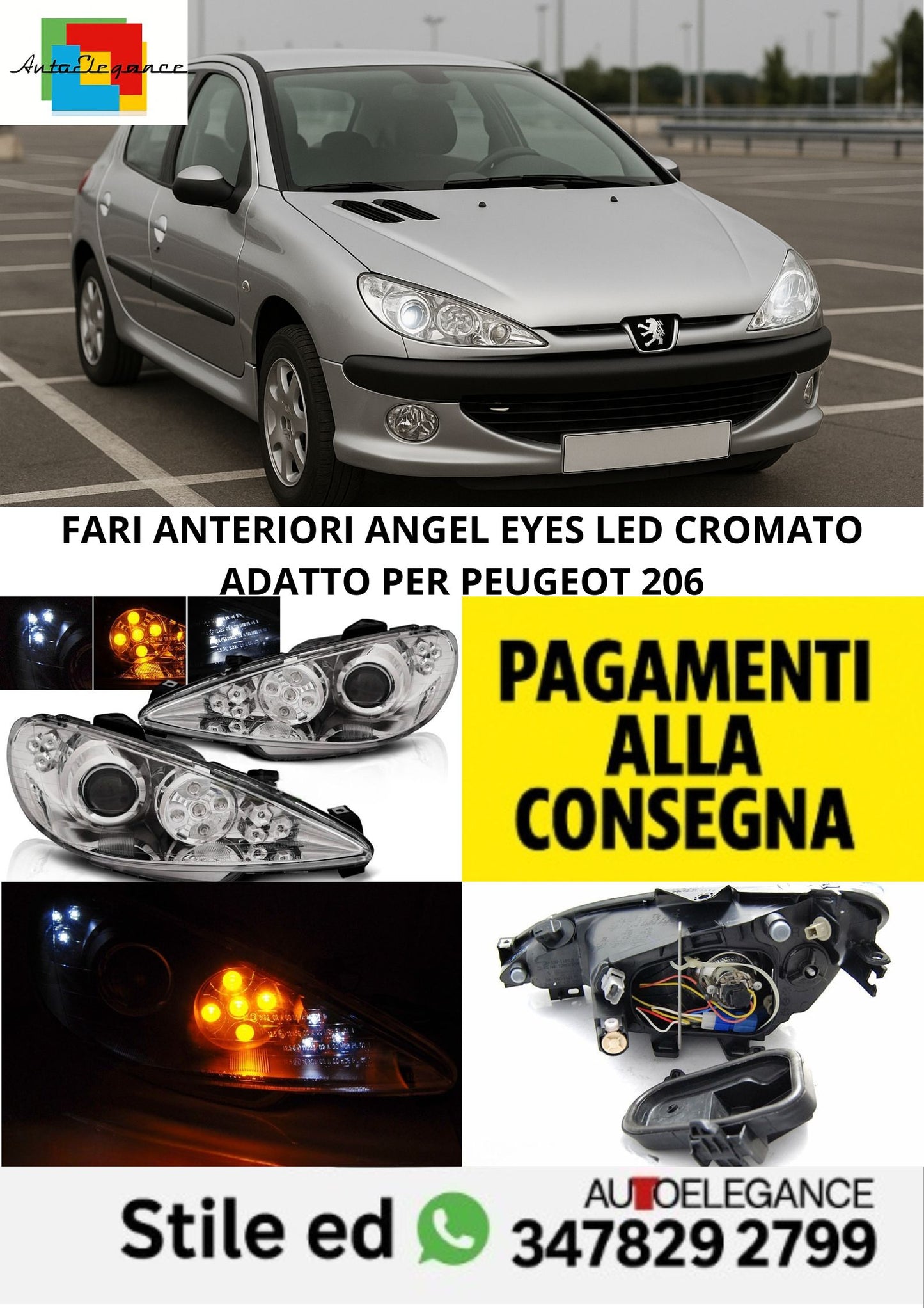 😎FARI ANTERIORI ANGEL EYES LED CROMATO ADATTO PER PEUGEOT 206😎