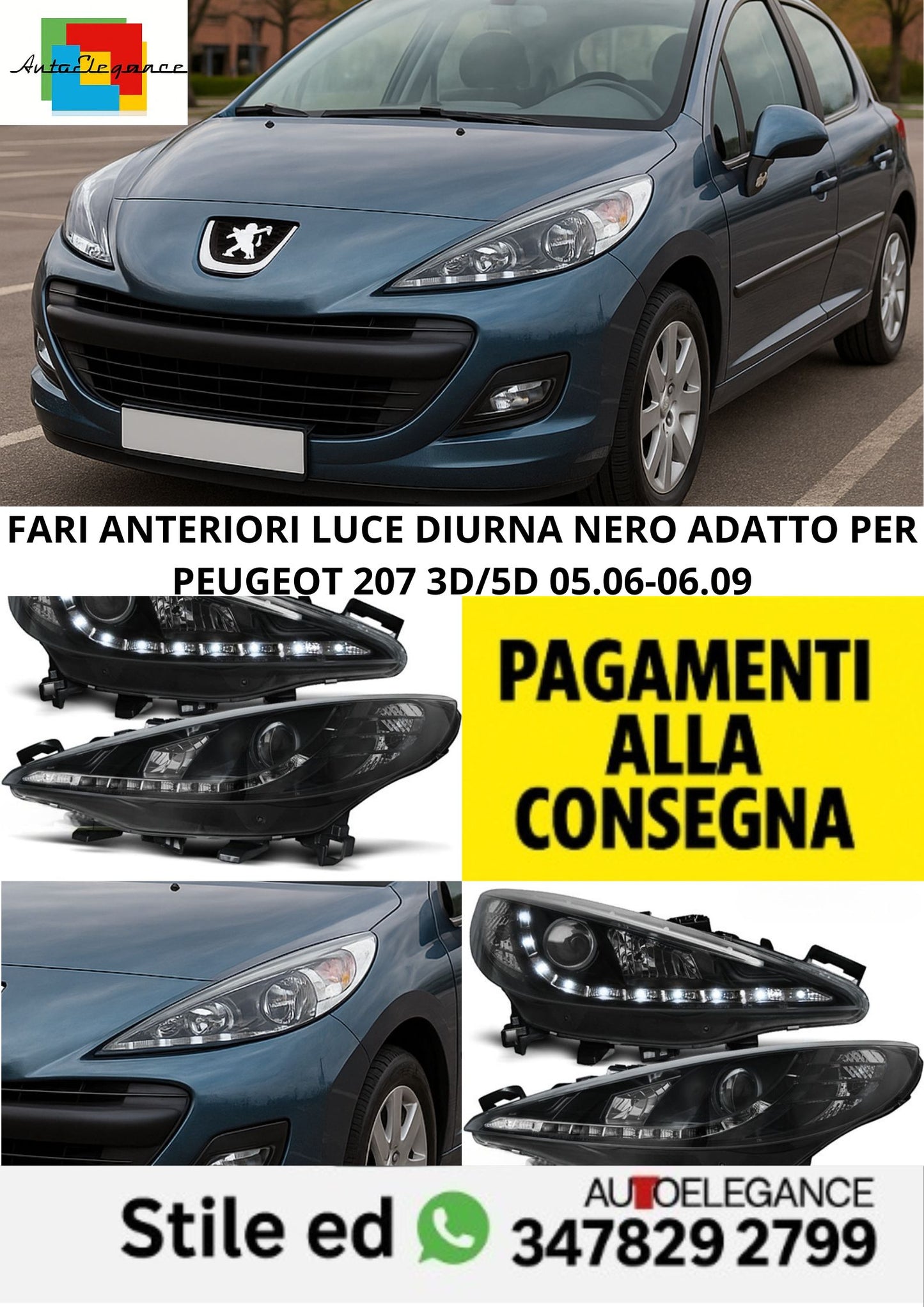 😎FARI ANTERIORI LUCE DIURNA NERO ADATTO PER PEUGEOT 207 3D/5D 05.06-06.09😎
