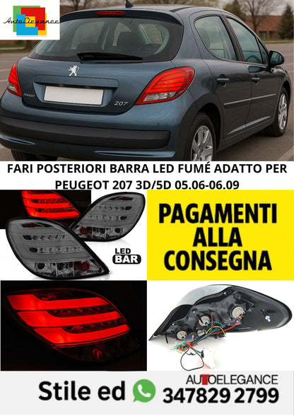 😎FARI POSTERIORI BARRA LED FUMÉ ADATTO PER PEUGEOT 207 3D/5D 05.06-06.09😎