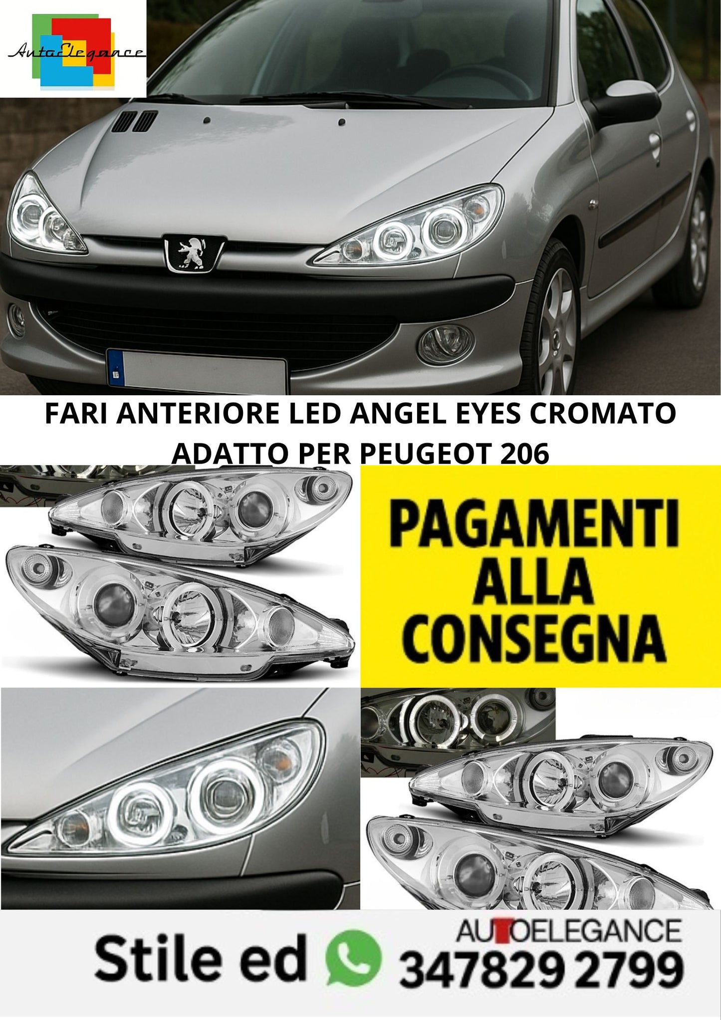 ⭐FARI ANTERIORE LED ANGEL EYES CROMATO ADATTO PER PEUGEOT 206⭐