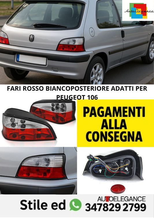 🤩FARI ROSSO BIANCO POSTERIORE ADATTI PER PEUGEOT 106🤩